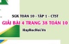Giải bài 4 trang 38 Toán 10 Chân trời sáng tạo (SGK Tập 1)